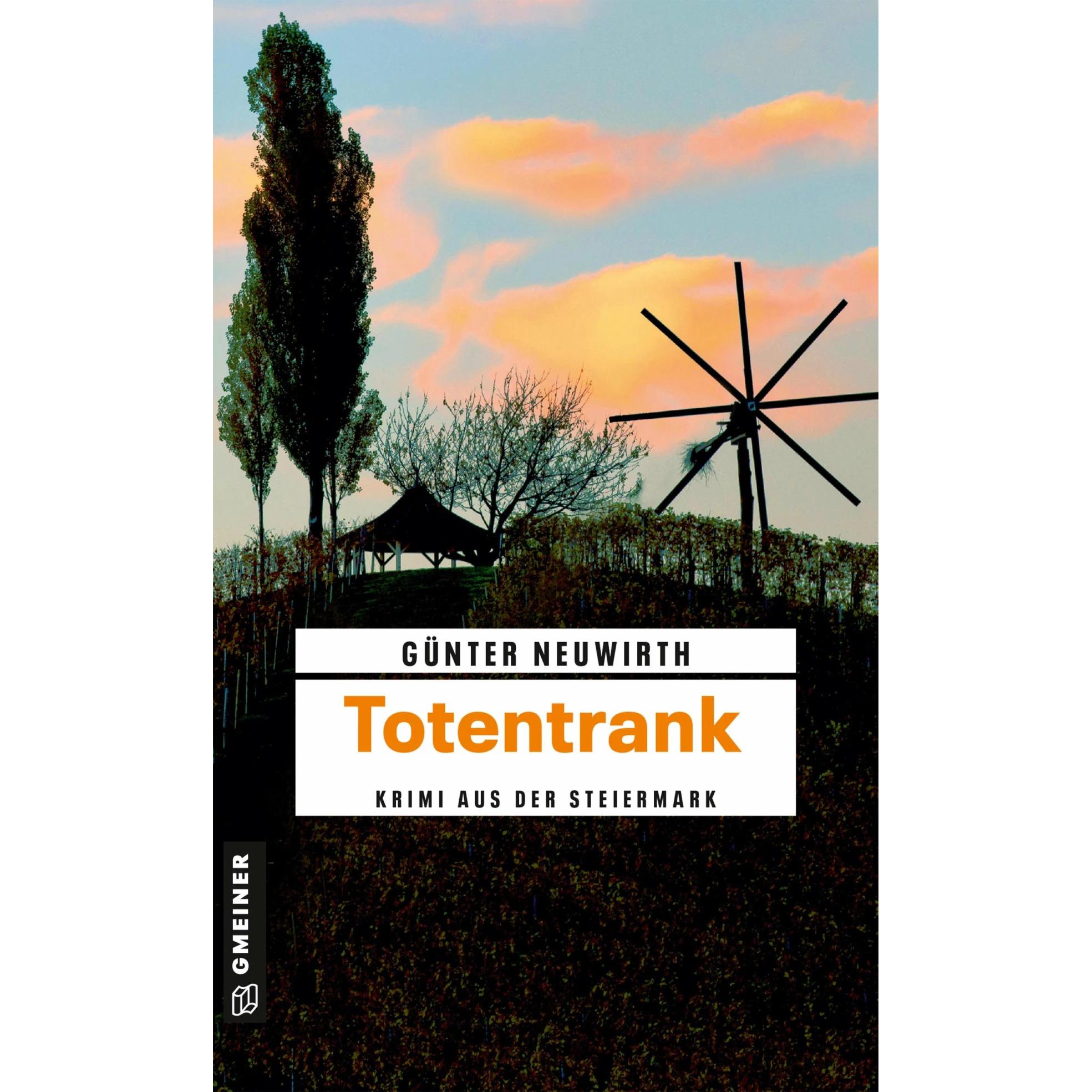 Totentrank, Belletristik von Günter Neuwirth