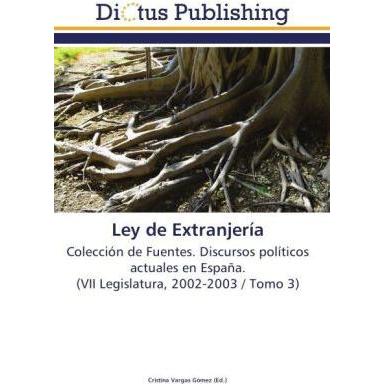Ley de Extranjería, Fachbücher von Cristina Vargas Gómez