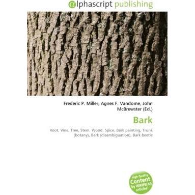 Thumbnail - Bark, Fachbücher von Agnes F. Vandome, Frederic P. Miller, John McBrewster