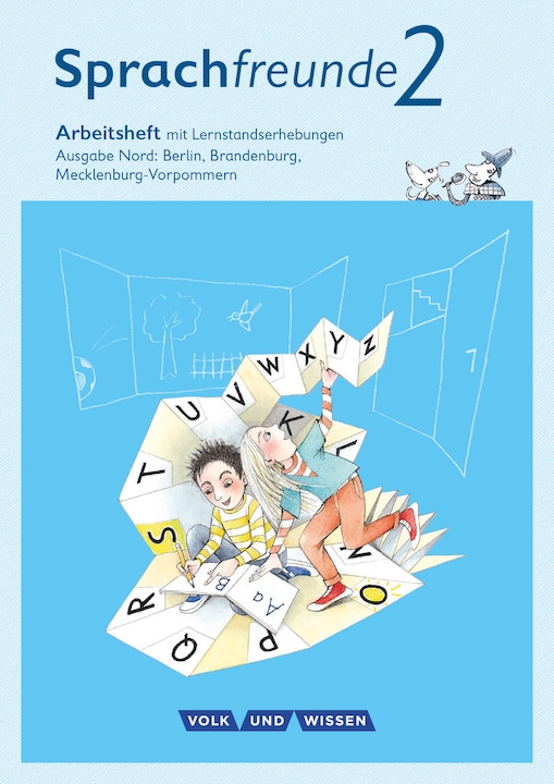 Produktbild Sprachfreunde 2. Schuljahr. Neubearbeitung 2015. Arbeitsheft. Nord. SAS (Deutsch, Andrea/Kelch, Knöfler, 2015)