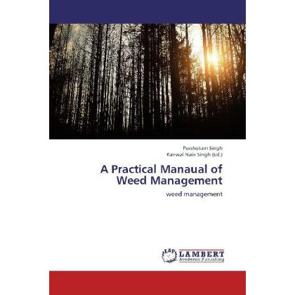 A Practical Manaual of Weed Management, Fachbücher