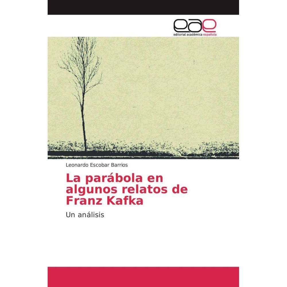 La parábola en algunos relatos de Franz Kafka, Fachbücher