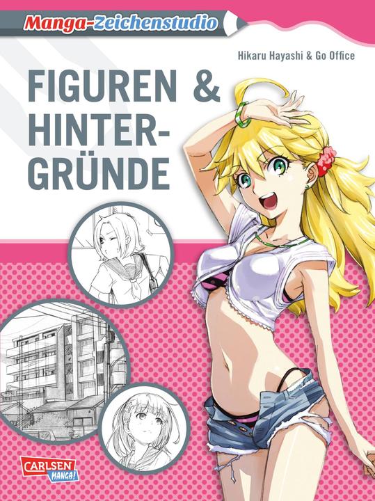 Produktbild Manga-Zeichenstudio: Figuren & Hintergründe (Deutsch, Hikaru Hayashi, 2019)