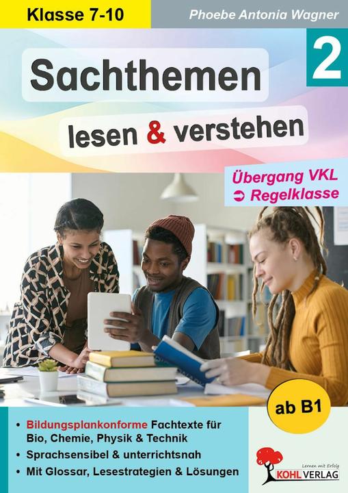 Produktbild Sachthemen lesen und verstehen / Band 2: Übergang VKL zur Regelklasse (Deutsch)