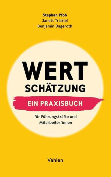 Produktbild Wertschätzung (Deutsch, Benjamin Dageroth, Janett Triskiel, Stephan Pfob, 2020)