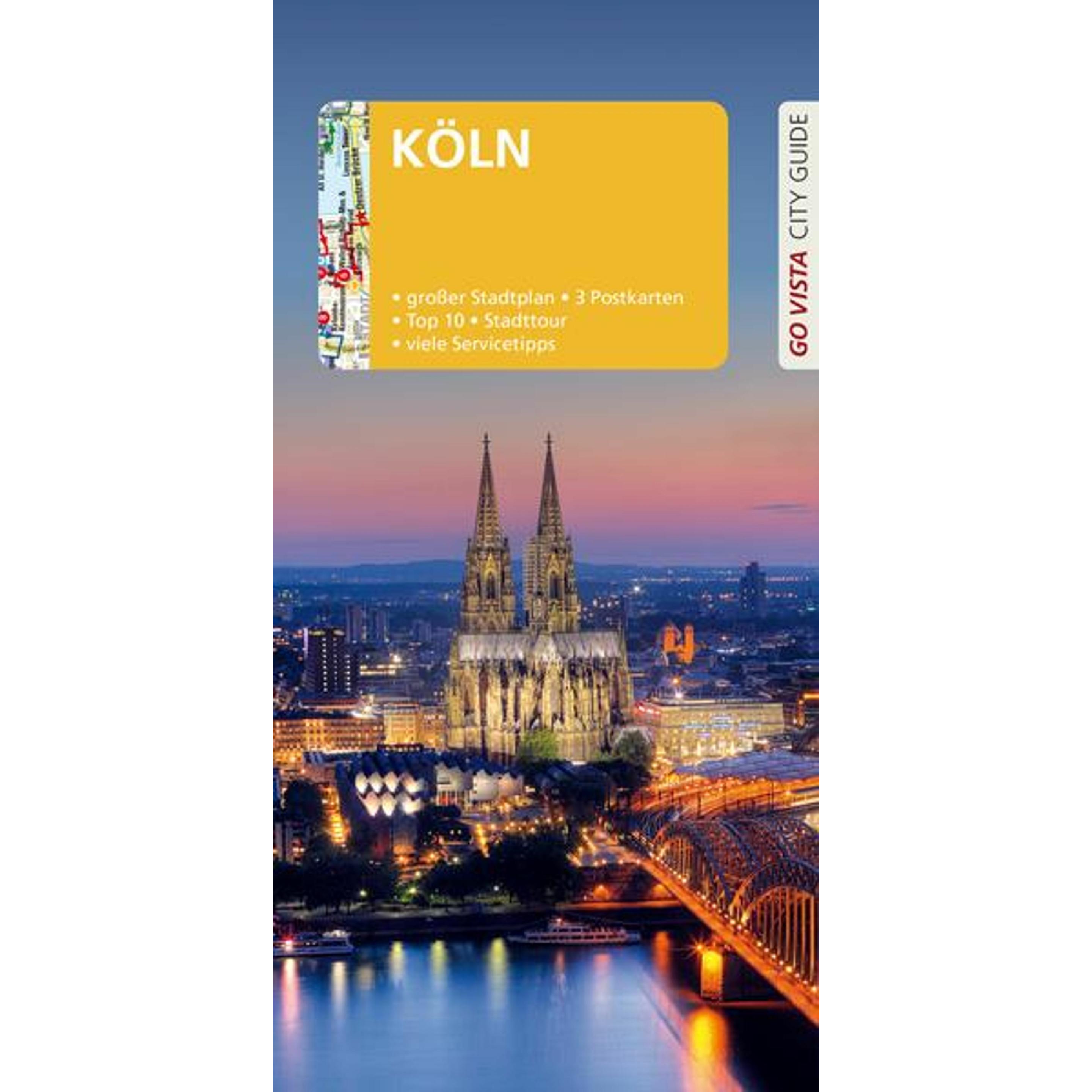 GO VISTA: Reiseführer Köln, Ratgeber von Petra Metzger