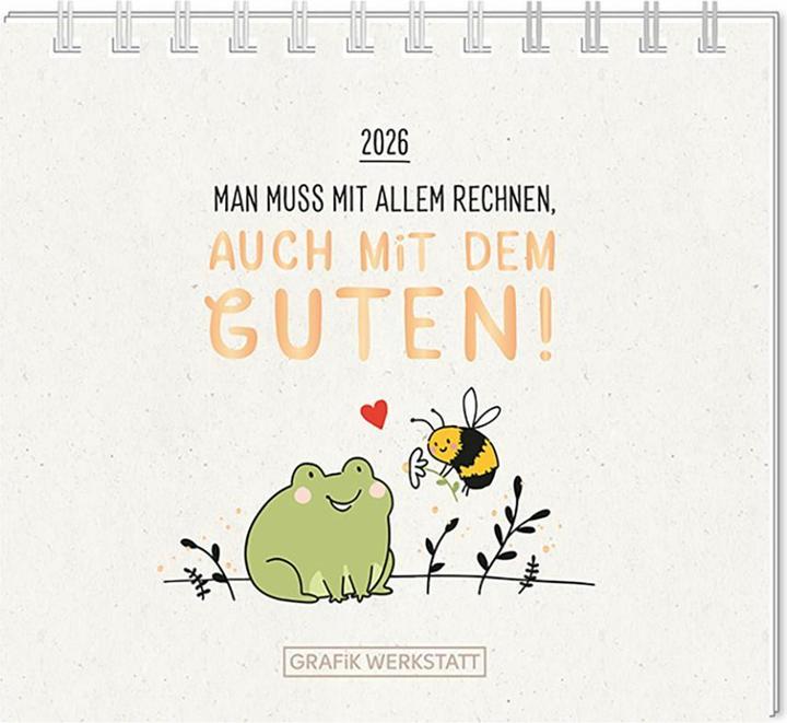 Produktbild Mini-Kalender 2026 Man muss mit allem r (11 x 10 cm)