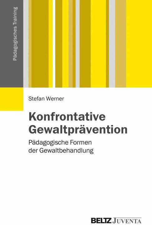 Produktbild Konfrontative Gewaltprävention (Deutsch, Stefan Werner, 2014)