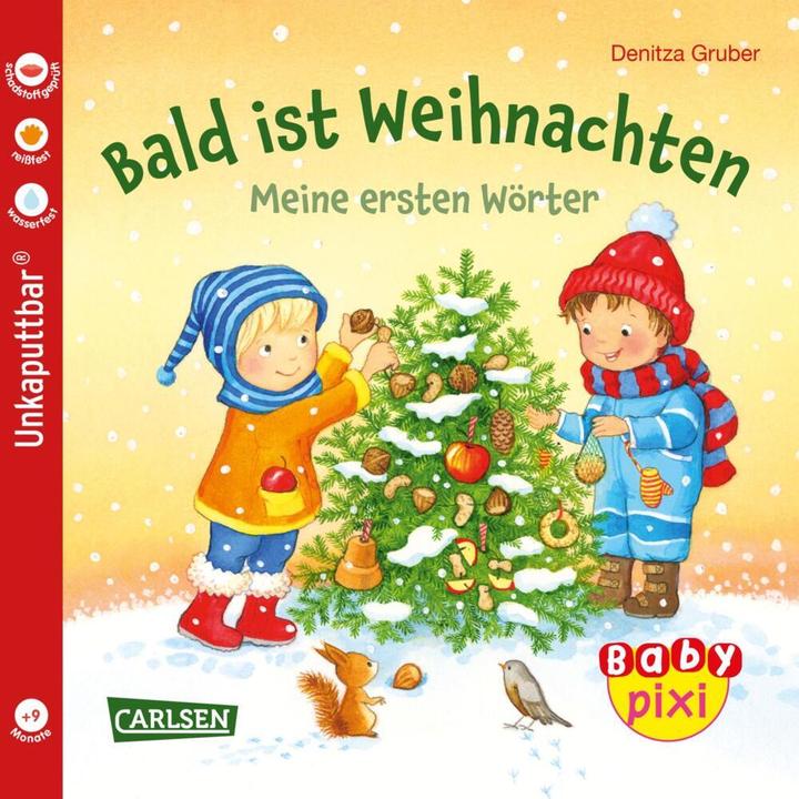 Baby Pixi (unkaputtbar) 108: Bald ist Weihnachten (Deutsch)