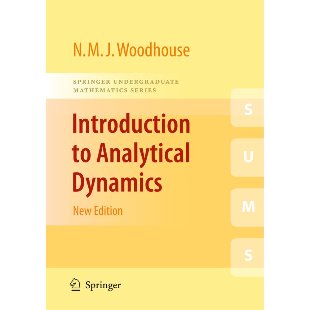 Introduction to Analytical Dynamics, Fachbücher von Nicholas Woodhouse