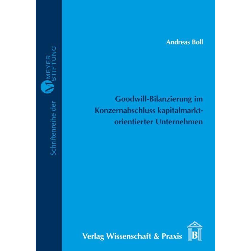Goodwill-Bilanzierung im Konzernabschluss kapitalmarktorientierter Unternehmen, Fachbücher