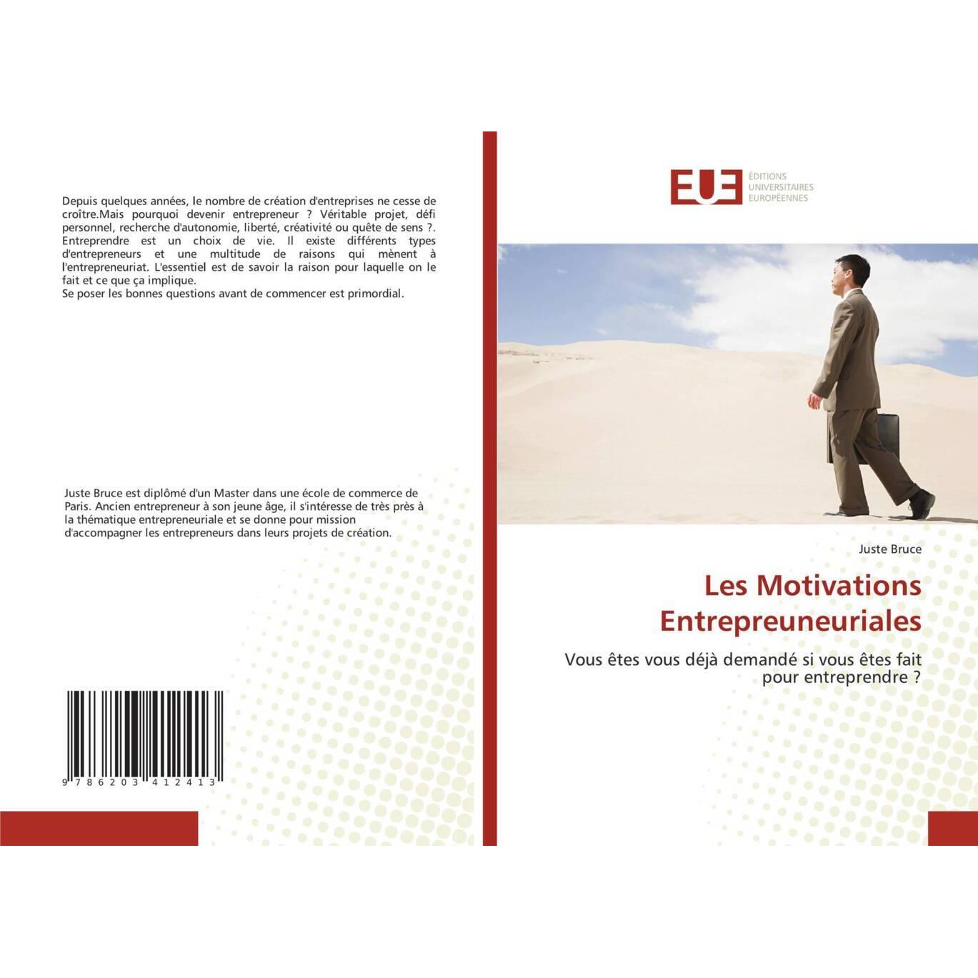 Les Motivations Entrepreuneuriales, Fachbücher von Juste Bruce
