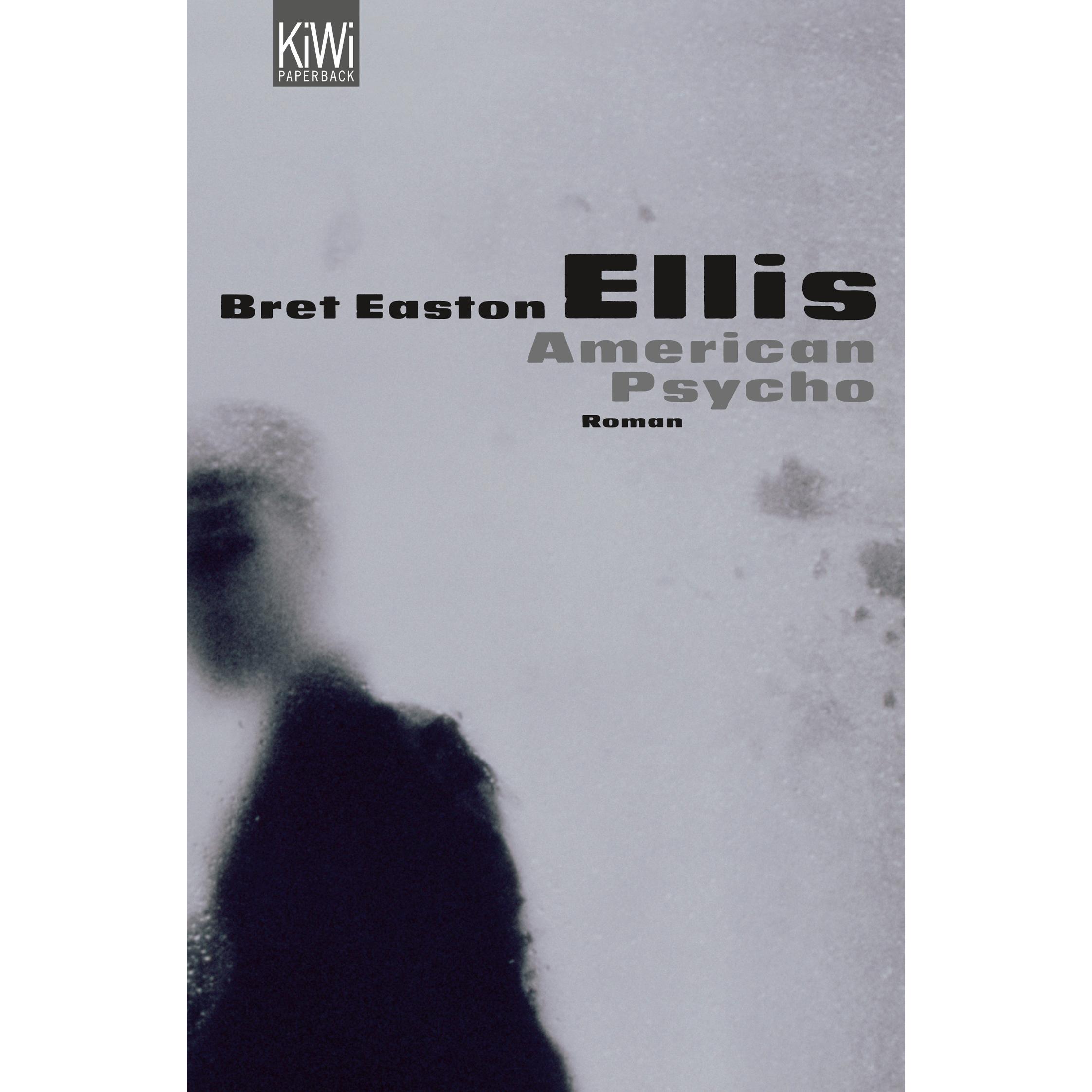American Psycho, Belletristik von Bret Easton Ellis