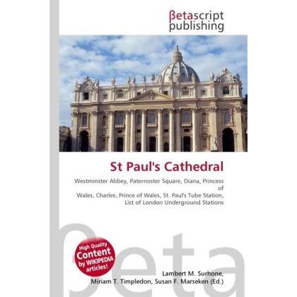 St Paul's Cathedral, Fachbücher von Miriam T. Timpledon, Lambert M. Surhone, Susan F. Marseken