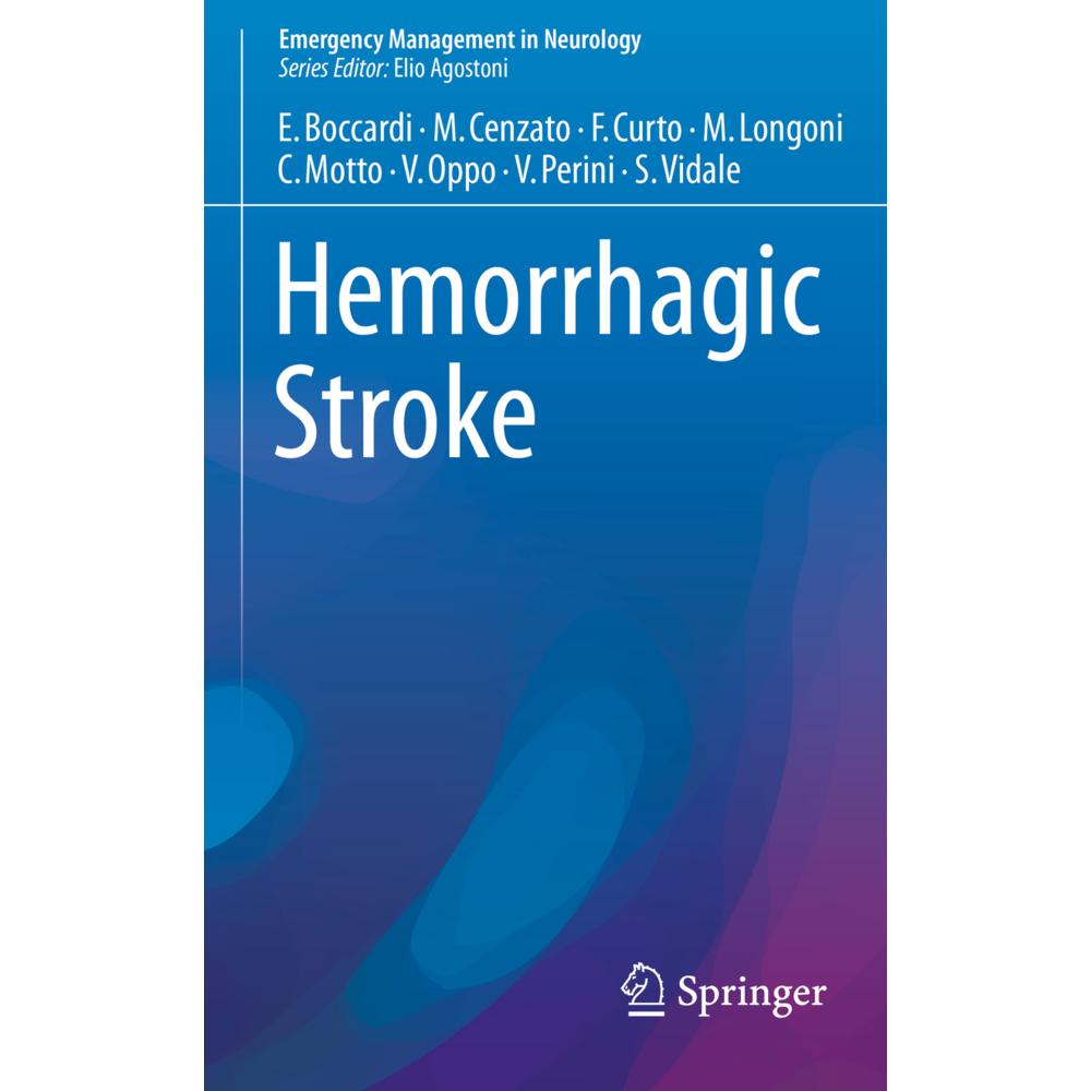 Hemorrhagic Stroke, Fachbücher von Valentina Oppo, Valentina Perini, Marco Cenzato, Cristina Motto, Simone Vidale, Marco...