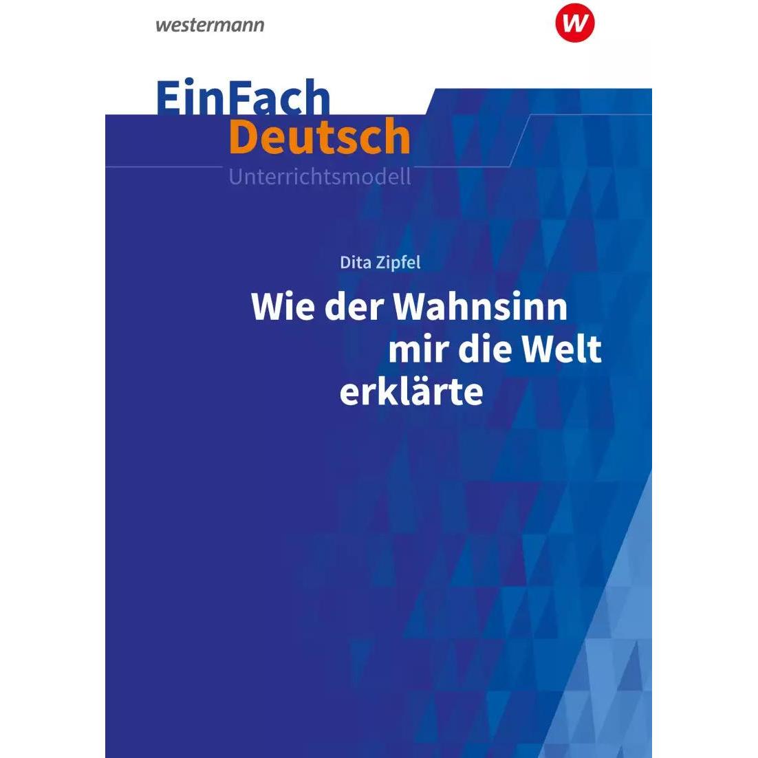 EinFach Deutsch / EinFach Deutsch Unterrichtsmodelle, Schulbücher von Johanna Wolter, Christian Kurze, Nuria Eesmann