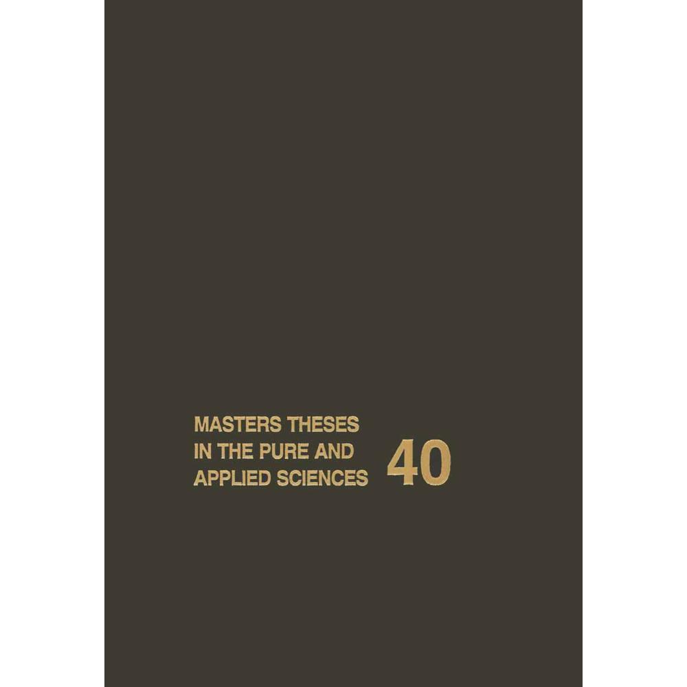 Masters Theses in the Pure and Applied Sciences, Fachbücher von Wade H. Shafer