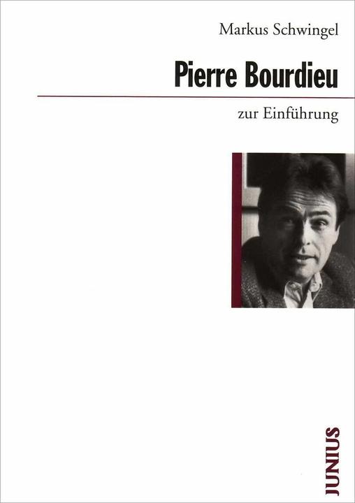 Produktbild Pierre Bourdieu zur Einführung (Deutsch, Markus Schwingel, 2023)