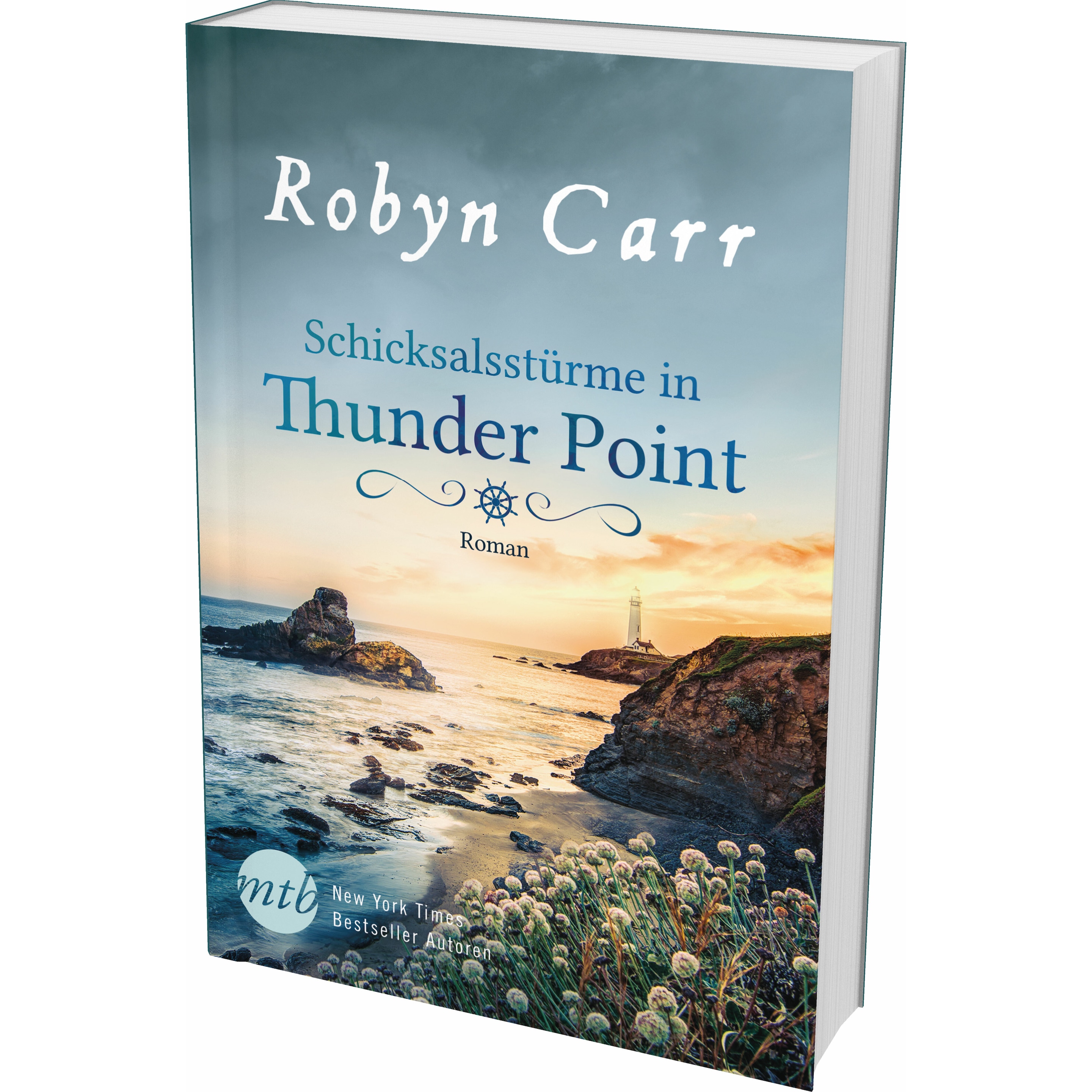 Schicksalsstürme in Thunder Point, Belletristik von Robyn Carr