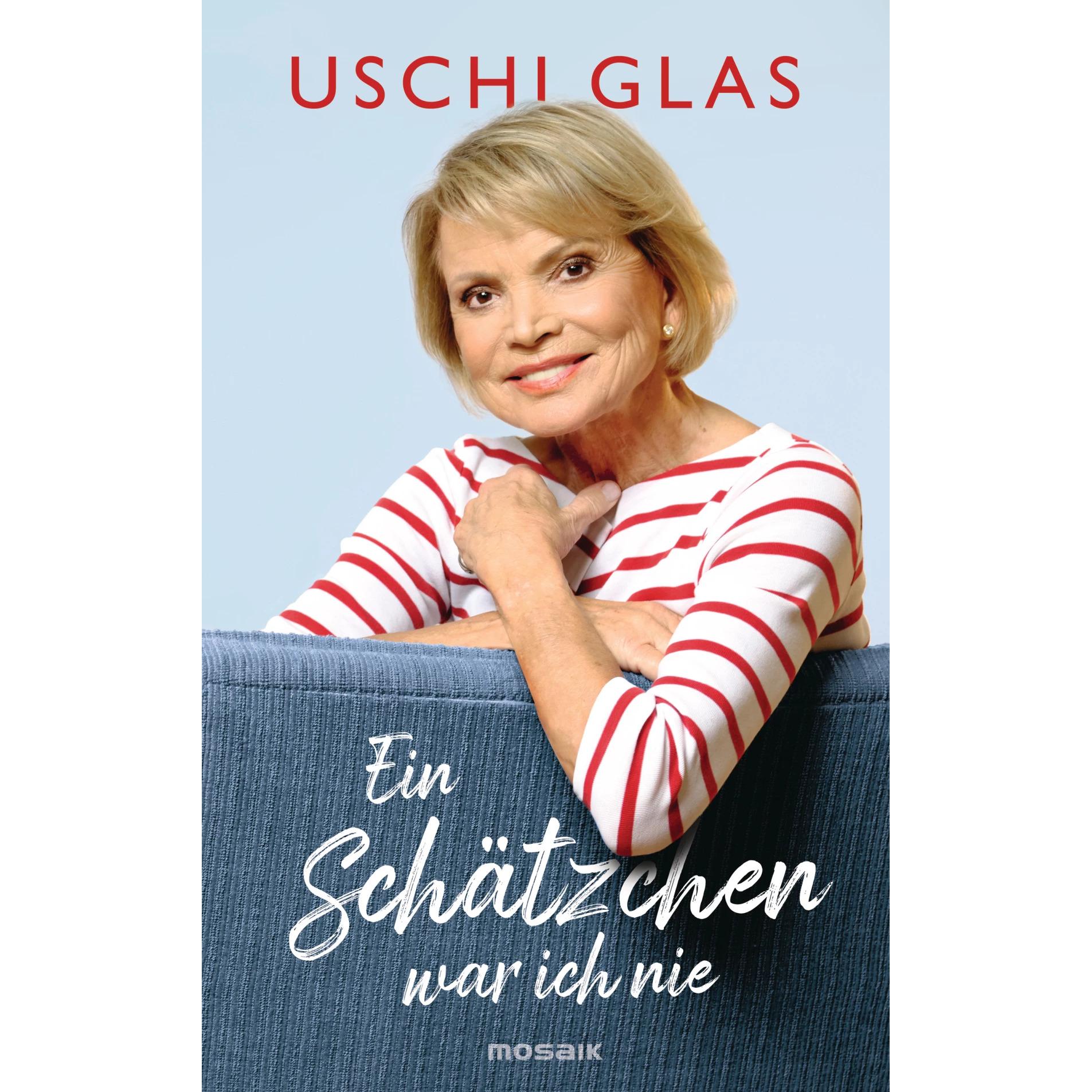 Ein Schätzchen war ich nie, Sachbücher von Uschi Glas
