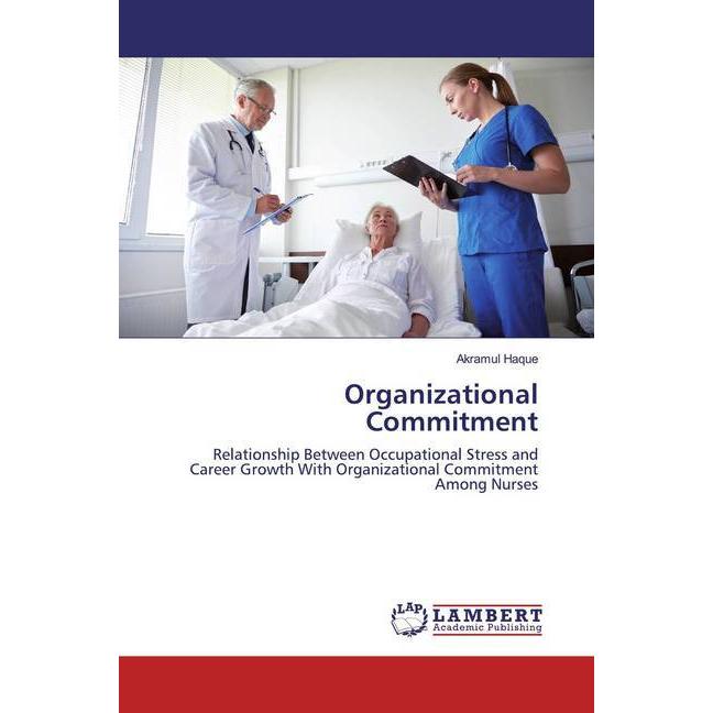 Organizational Commitment, Fachbücher von Akramul Haque