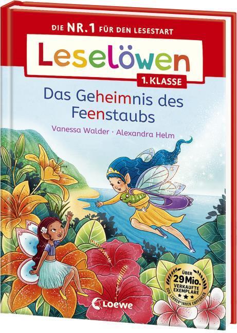 Produktbild Loewe Leselöwen 1. Klasse - Das Geheimnis des Feenstaubs (Deutsch, Alexandra Helm, Vanessa Walder, 2024)