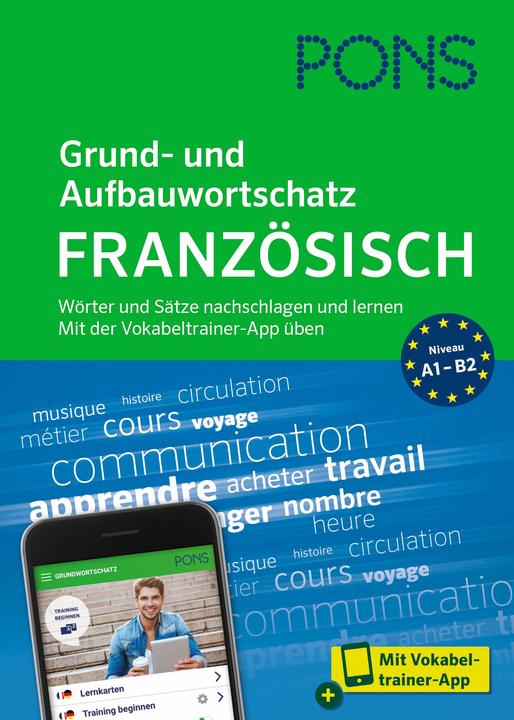 Produktbild Grund- und Aufbauwortschatz Französisch (Deutsch, Französisch, Monika Kopyczinski, Isabelle Langenbach, Batrice De March, 2022)
