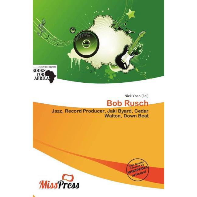 Thumbnail - Bob Rusch, Fachbücher von Niek Yoan