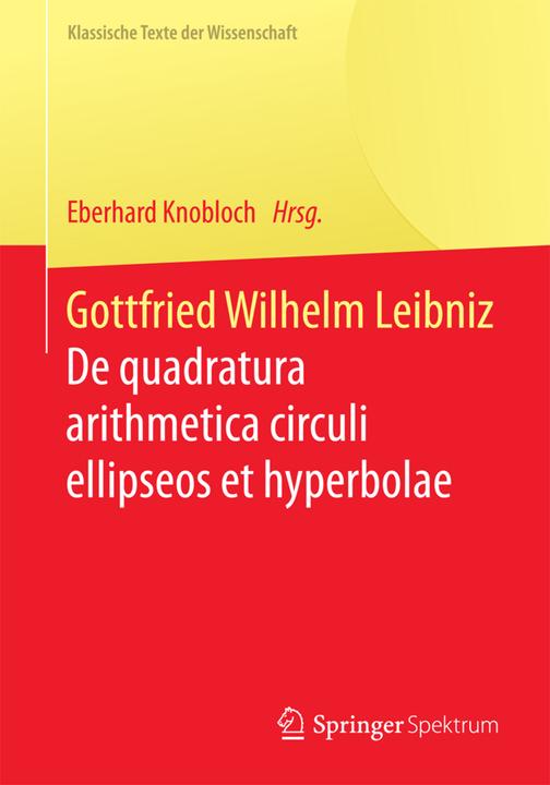 Produktbild Gottfried Wilhelm Leibniz (Deutsch, Eberhard Knobloch, Gottfried Wilhelm Leibniz, 2016)