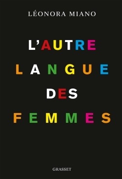 Produktbild Miano:L'AUTRE LANGUE DES FEMMES (Französisch, MIANO, Léonora, 2021)