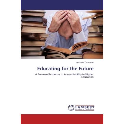Educating for the Future, Fachbücher von Andrew Thomson