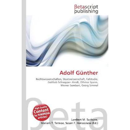 Adolf Günther, Fachbücher von Lambert M. Surhone, Mariam T. Tennoe, Susan F. Henssonow