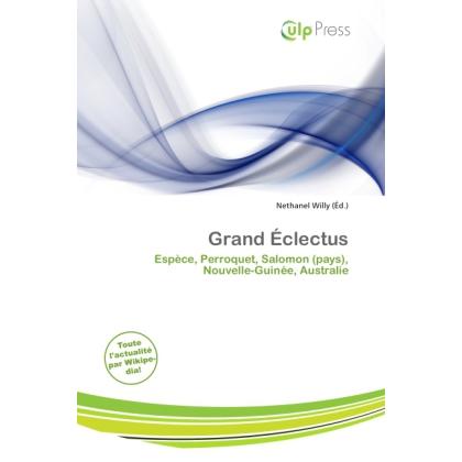 Grand Éclectus, Fachbücher