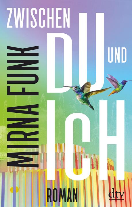 Produktbild Zwischen Du und Ich (Deutsch, Mirna Funk, 2021)