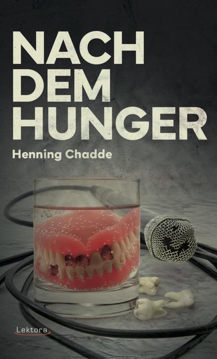 Produktbild Nach dem Hunger (Henning Chadde, Deutsch)