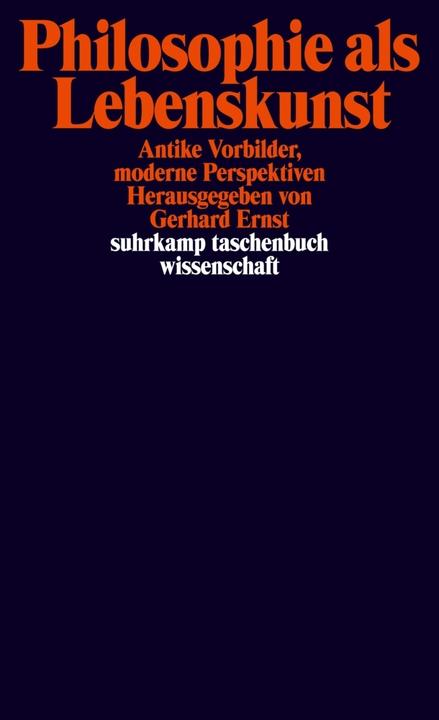 Produktbild Philosophie als Lebenskunst (Deutsch, Gerhard Ernst, 2016)