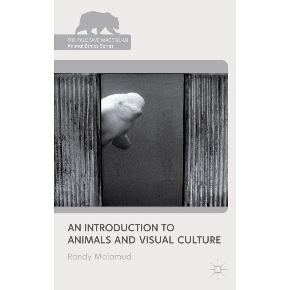 An Introduction to Animals and Visual Culture, Fachbücher