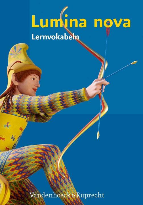 Produktbild Lumina nova – Lernvokabeln (Deutsch, Hubert Müller, Inge Mosebach-Kaufmann, Martina Steinkühler, 2011)