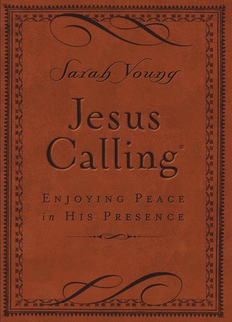 Produktbild Jesus Calling - Deluxe Edition Brown Cover (Englisch, Sarah Young, 2015)