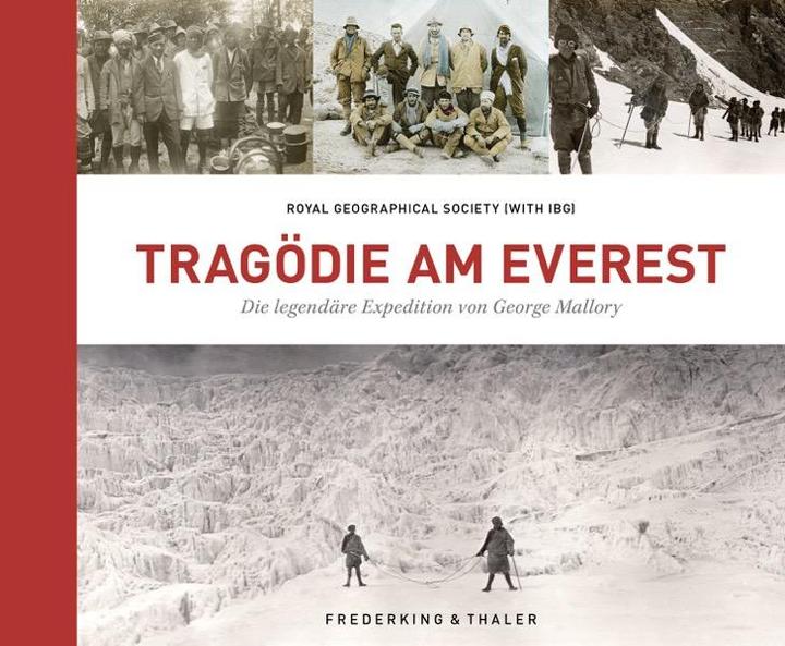 Produktbild Tragödie am Everest (Deutsch, Royal Geographical Society (With The Institute Of British Geographers), 2024)
