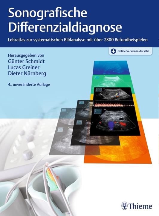 Produktbild Sonografische Differenzialdiagnose (Deutsch, Günter Schmidt, Lucas Greiner, Dieter Nürnberg, 2018)