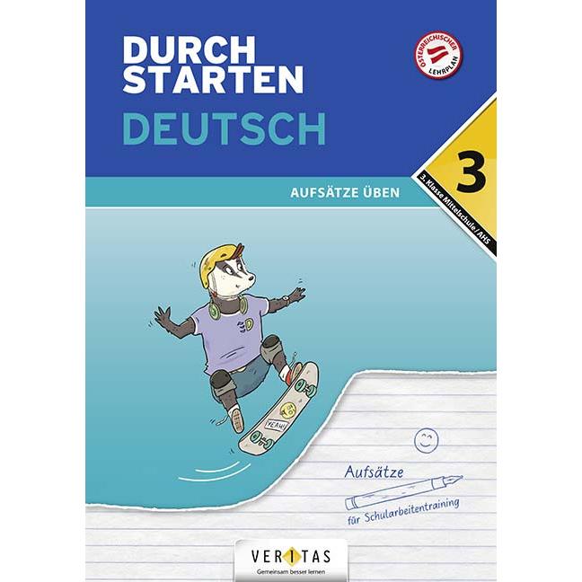 Durchstarten, Deutsch Mittelschule/AHS, 3. Klasse, Aufsätze, Übungsbuch mit Lösungen, Schulbücher von Jutta Hofer