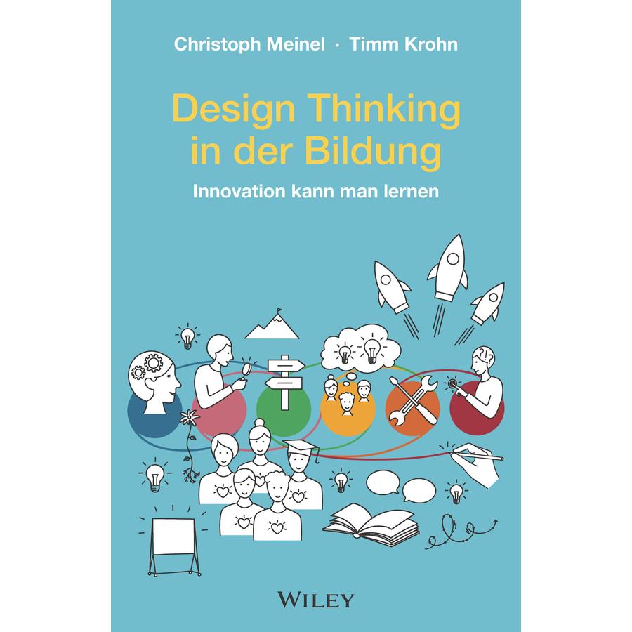 Design Thinking in der Bildung, Fachbücher von Christoph Meinel
