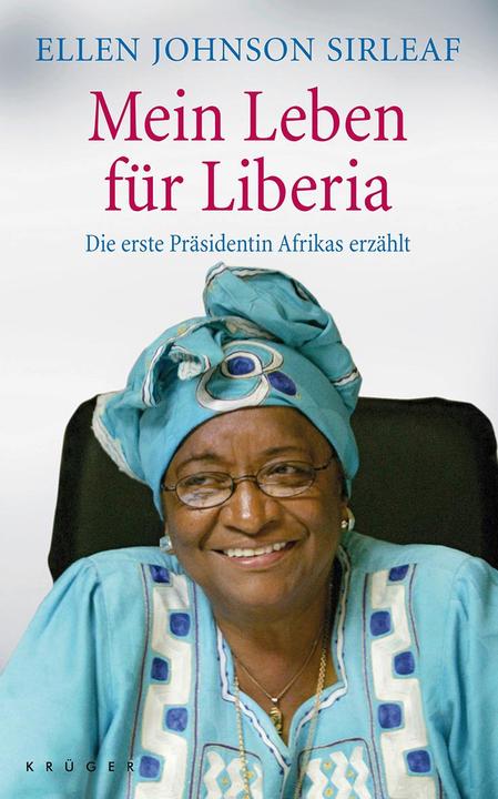 Actual product image Mein Leben für Liberia (German, Ellen Johnson Sirleaf, 2009)