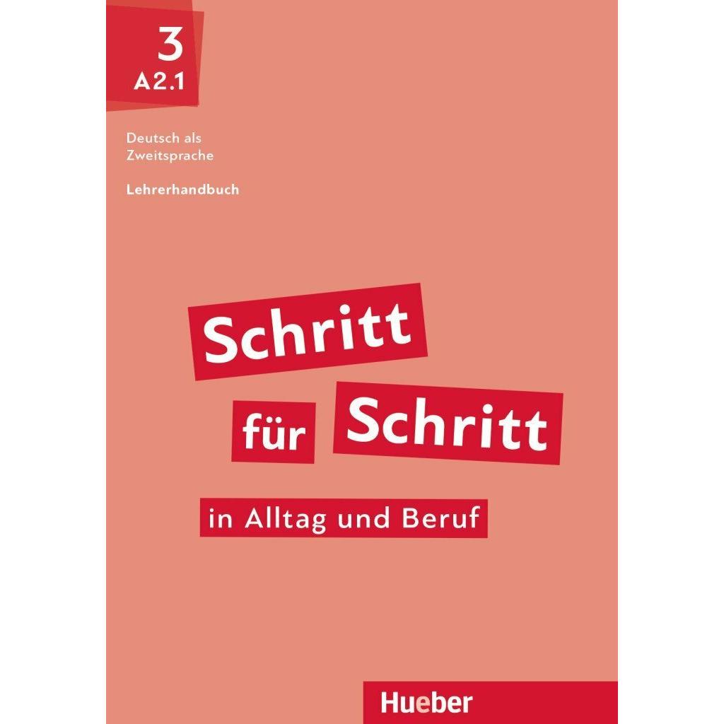 Schritt für Schritt in Alltag und Beruf 3, Schulbücher von Susanne Kalender, Petra Klimaszyk