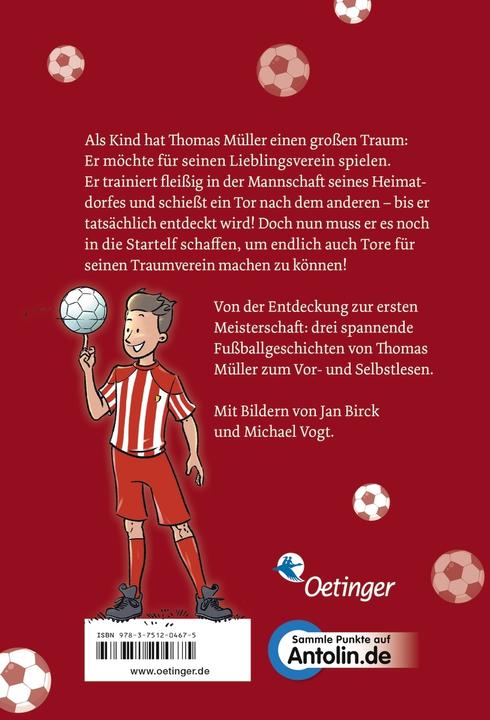 Actual product image Meine Fussballgeschichten Alle 3 Bände in einem Buch (German, Julien Wolff, Thomas M�ller, Michael Vogt, Jan Birck, 2024)
