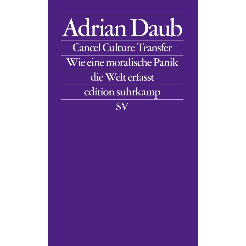 Thumbnail - Cancel Culture Transfer, Sachbücher von Adrian Daub