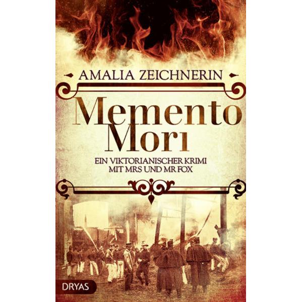 Memento Mori, Belletristik von Amalia Zeichnerin