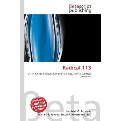 Radical 113, Fachbücher von Lambert M. Surhone, Miriam T. Timpledon, Susan F. Marseken