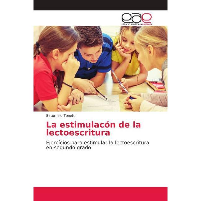 La estimulacón de la lectoescritura, Schulbücher von Saturnino Tenete